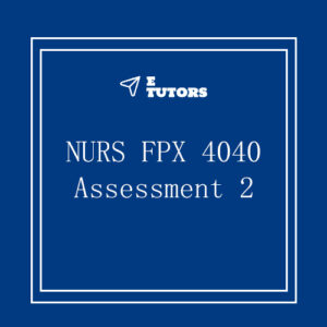 NURS FPX 4040 Assessment 2 Protected Health Information (PHI) Best Practices