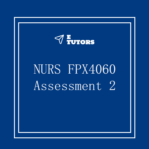 NURS FPX 4060 Assessment 2 Community Resources​