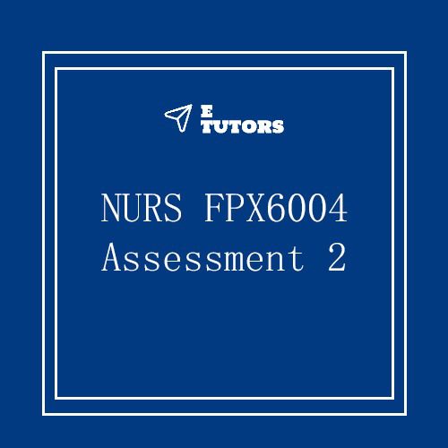 NURS FPX 6004 Assessment 2 Policy Proposal