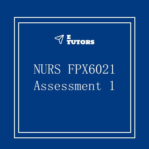 NURS FPX 6021 Assessment 1 Concept Map