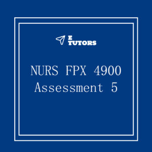 NURS FPX 4900 Assessment 5 Intervention Presentation And Capstone Video Reflection